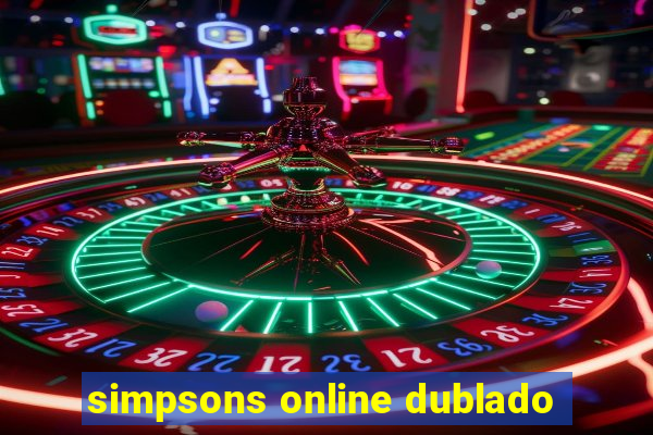 simpsons online dublado